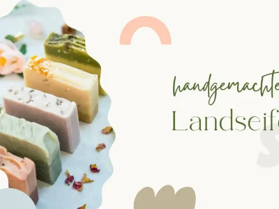 Landseife: Revolution in der Naturkosmetik - Bio, vegan und plastikfrei – Ein Versprechen an die Natur und Ihre Haut